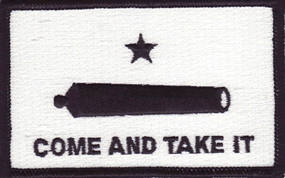 Gonzales (Come And Take It) Flag Patch